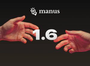 plataforma-de-ia-manus-amplia-recursos-com-versao-1.6